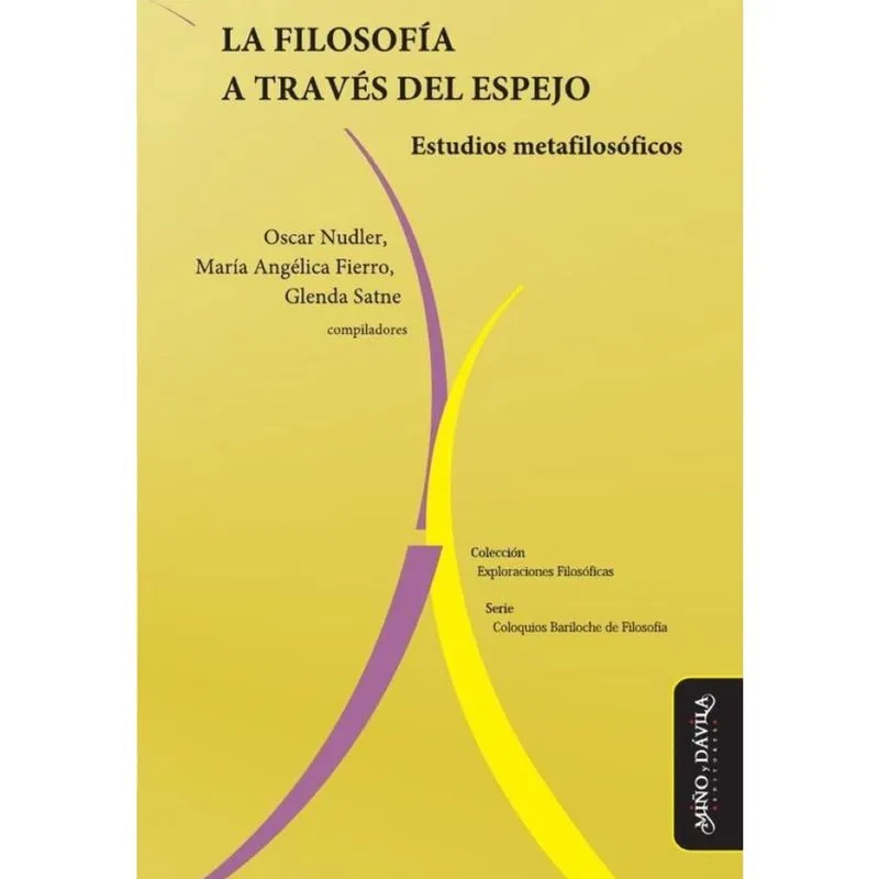 La filosofía a través del espejo. Estudios metafilosóficos - Espanhol
