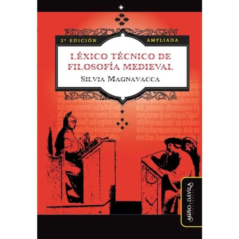 Léxico técnico de Filosofía Medieval (Segunda edición ampliada) - Espanhol