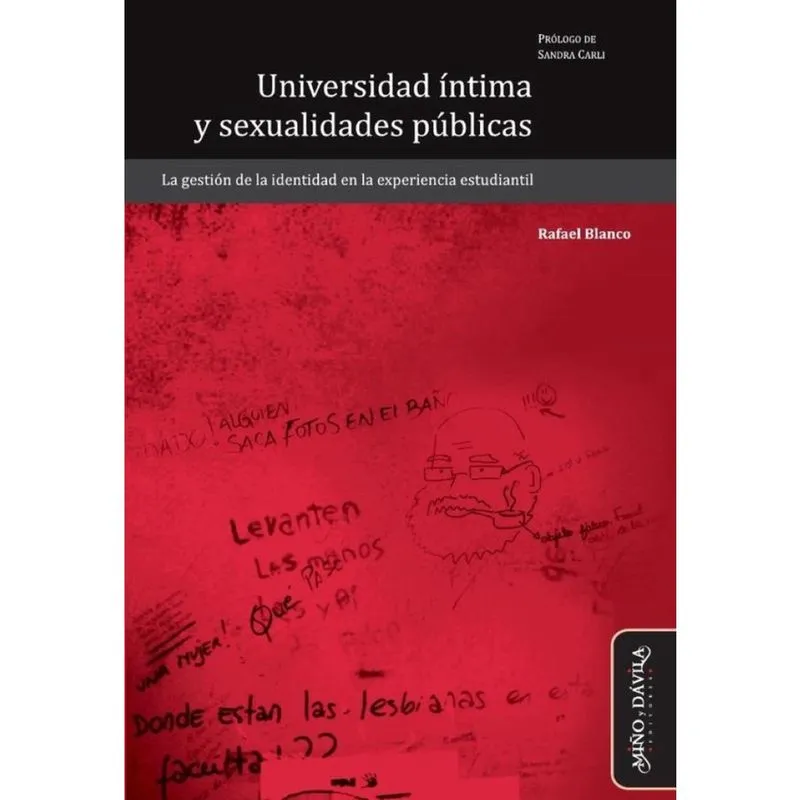 Universidad íntima y sexualidades públicas - Espanhol