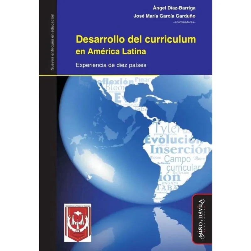 Desarrollo del curriculum en América Latina. Experiencia de diez países - Espanhol