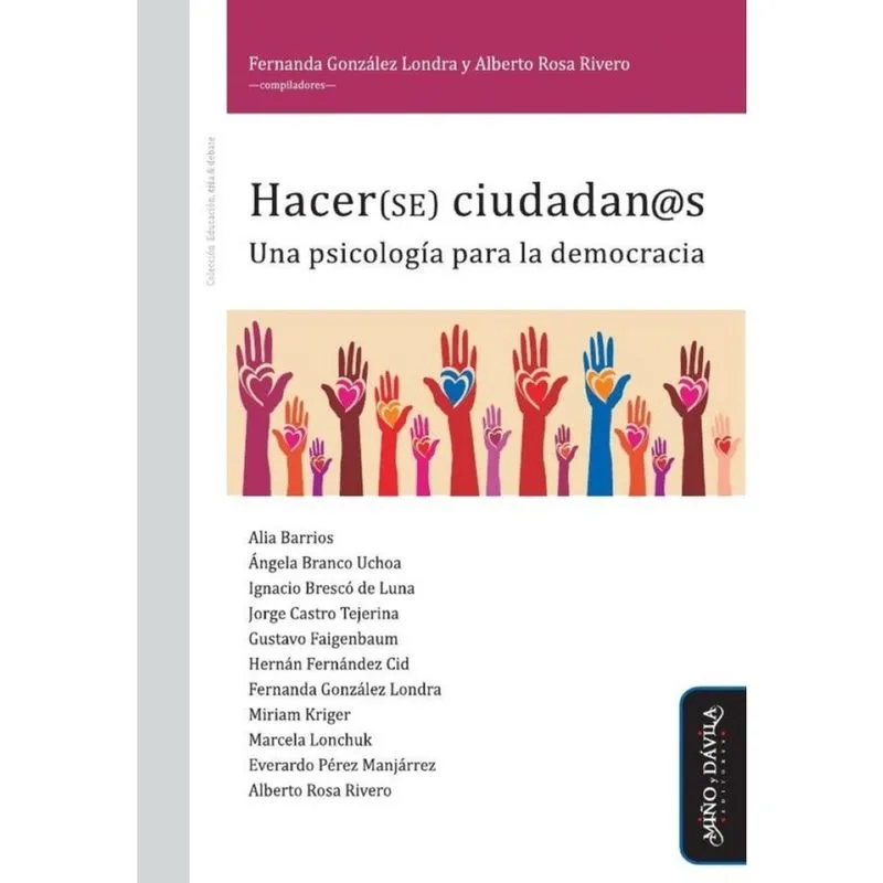 Hacer(se) ciudadan@s. Una psicología para la democracia - Espanhol