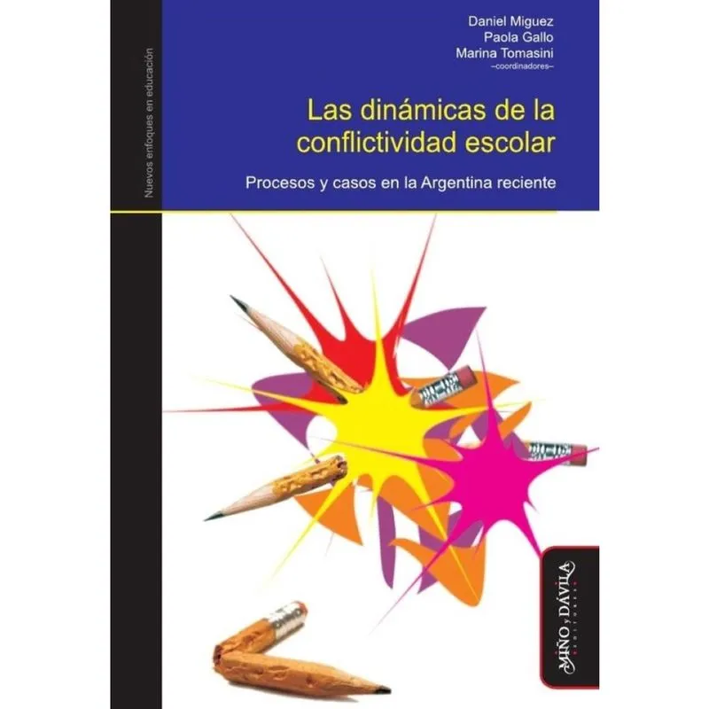 Las dinámicas de la conflictividad escolar. - Espanhol