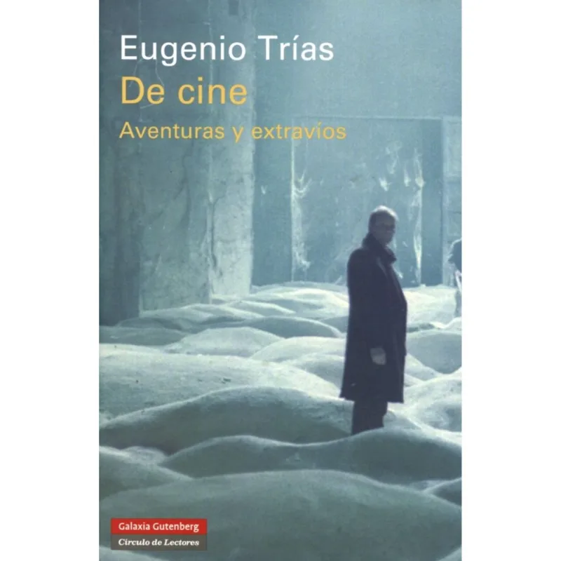 DE CINE: AVENTURAS Y EXTRAVIOS