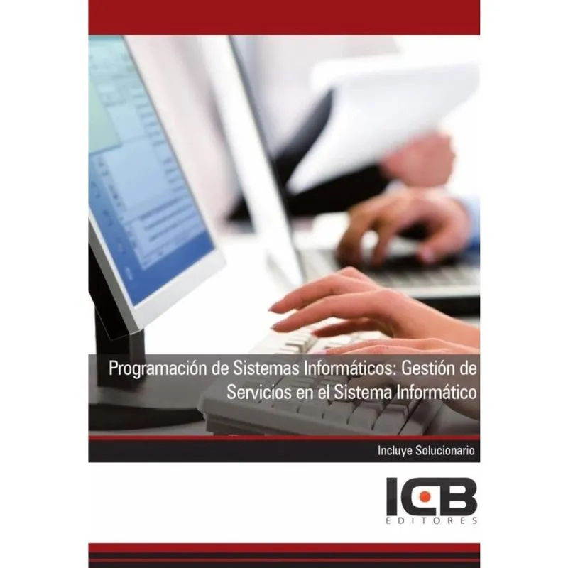 Programación de Sistemas Informáticos: Gestión de Servicios en el Sistema Informático - Espanhol