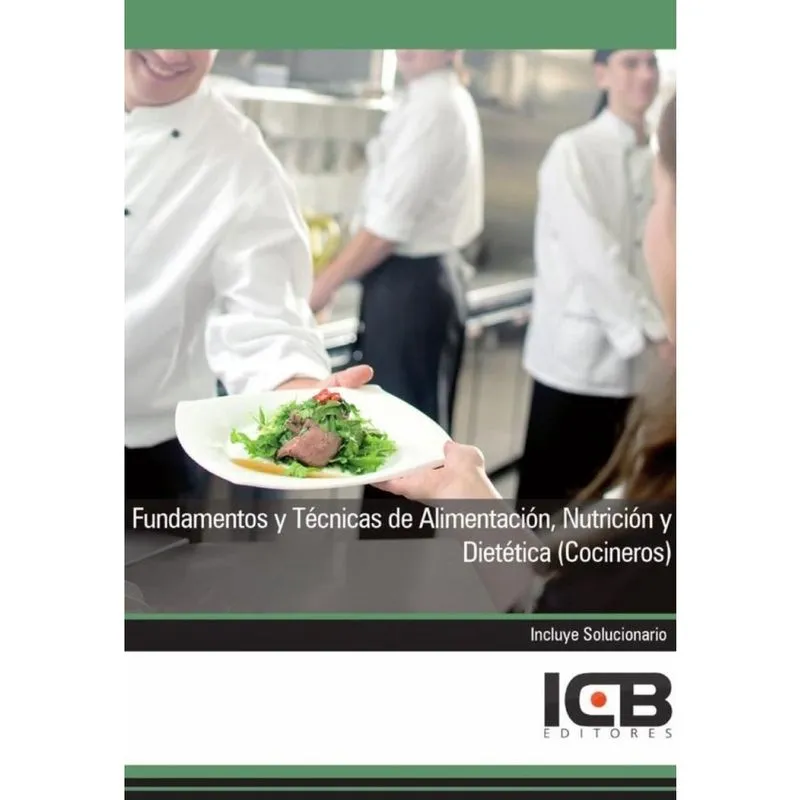 Fundamentos y Técnicas de Alimentación, Nutrición y Dietética (Cocineros) - Espanhol