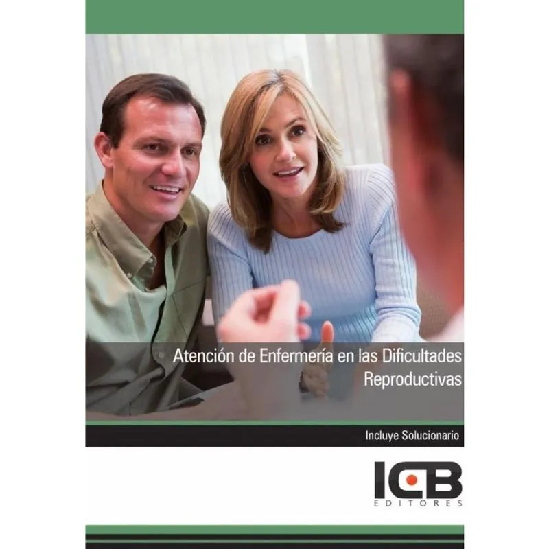 Atención de Enfermería en las Dificultades Reproductivas - Espanhol