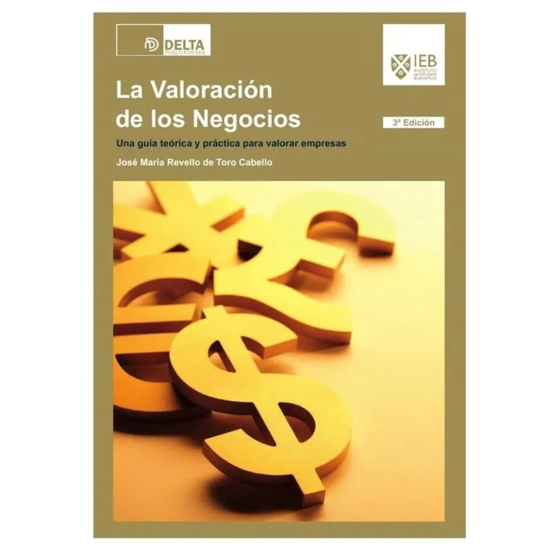 La valoracion de los negocios (3e) - Espanhol