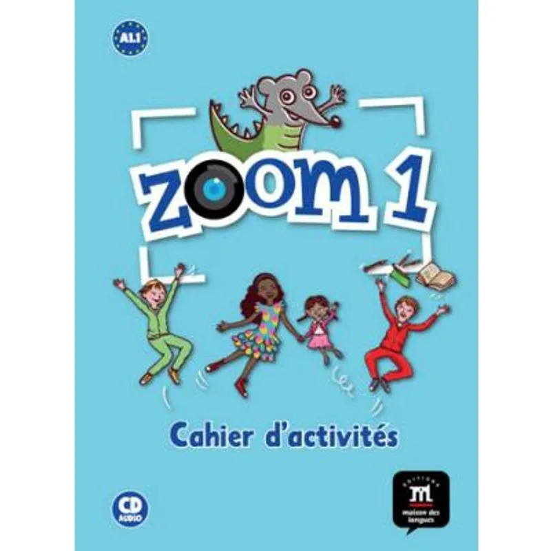 Zoom 1 - cahier D'ACTIVITES fle + cd audio