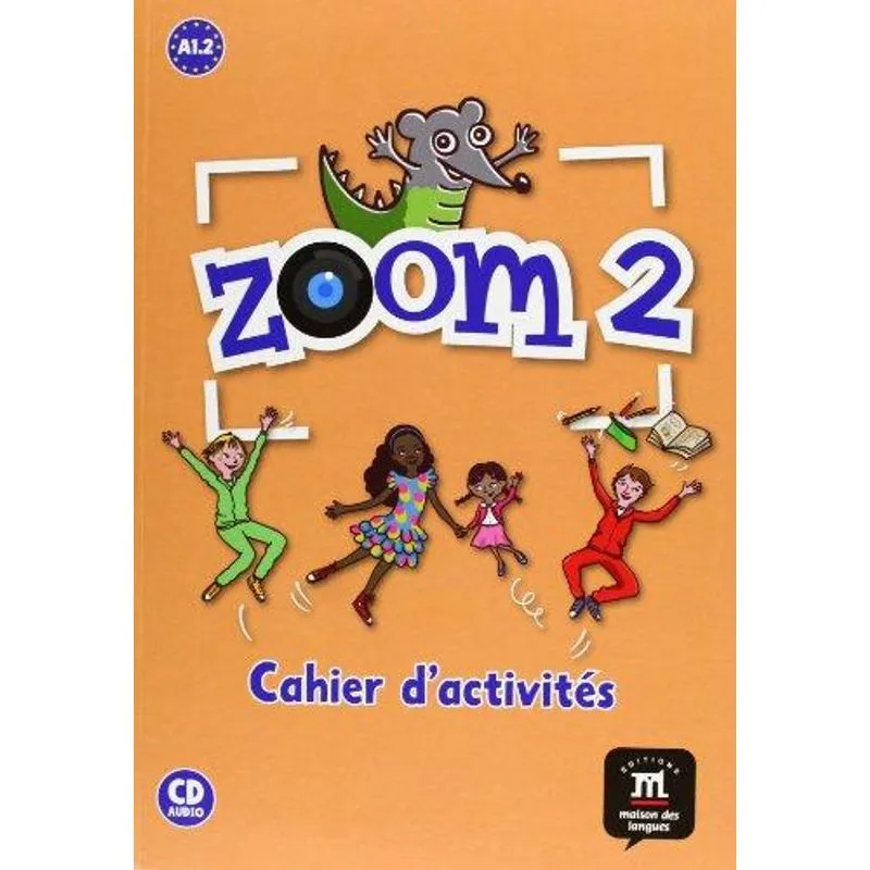 Zoom 2 - Cahier D Activites Fle