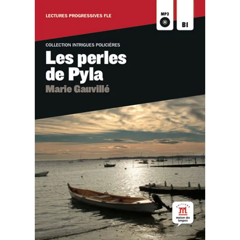 PERLES DE PYLA, LES - LECTURE + CD AUDIO