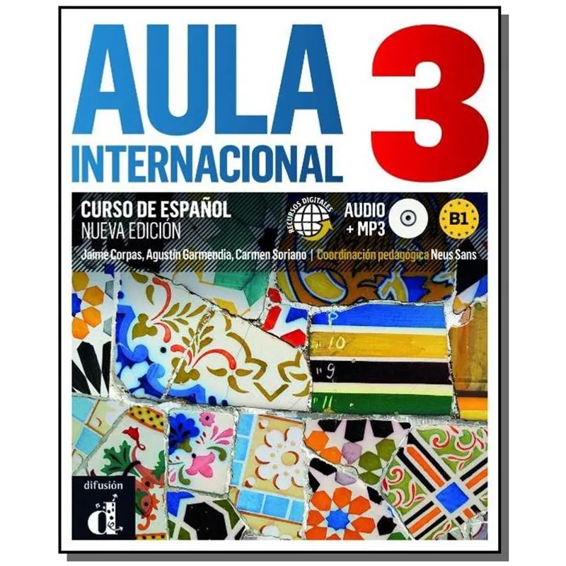 Aula internacional 3 (B1) Nueva Edicion - Curso de espanol