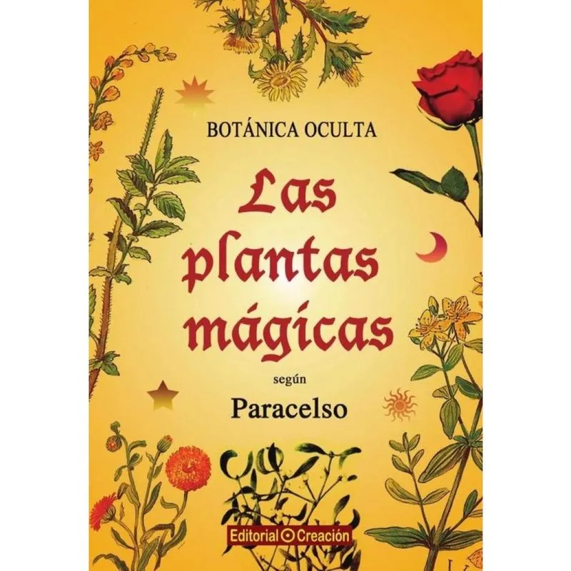 Botanica Oculta. Las plantas mágicas según Paracelso - Espanhol