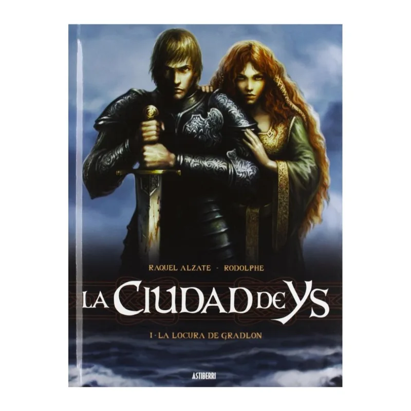 LA CIUDAD DE YS I: LA LOCURA DE GRADLON