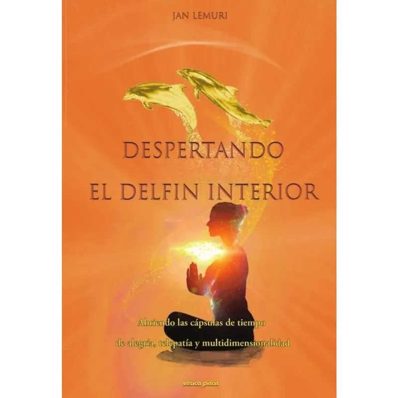 Despertando el delfín interior - Espanhol