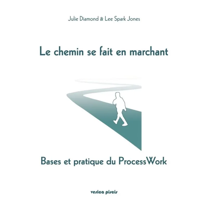 Le chemin se fait en marchant - Francês