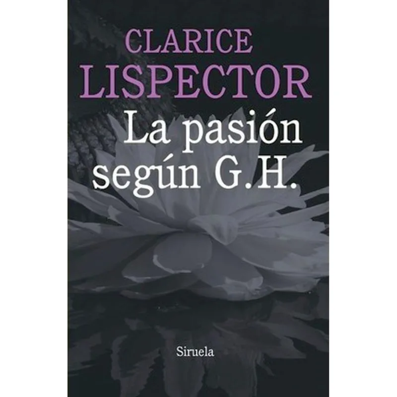 LA PASION SEGUN G. H.