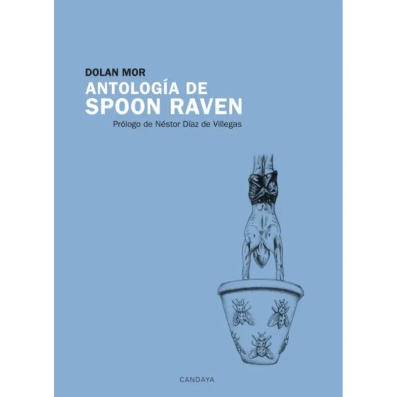 Antologia de Spoon Raven Antología de Spoon Raven