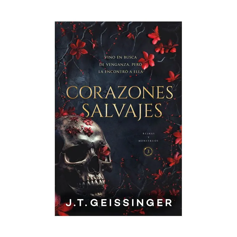 Reinas y monstruos 3 : corazones salvajes