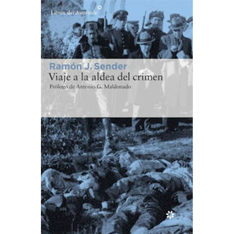 VIAJE A LA ALDEA DEL CRIMEN