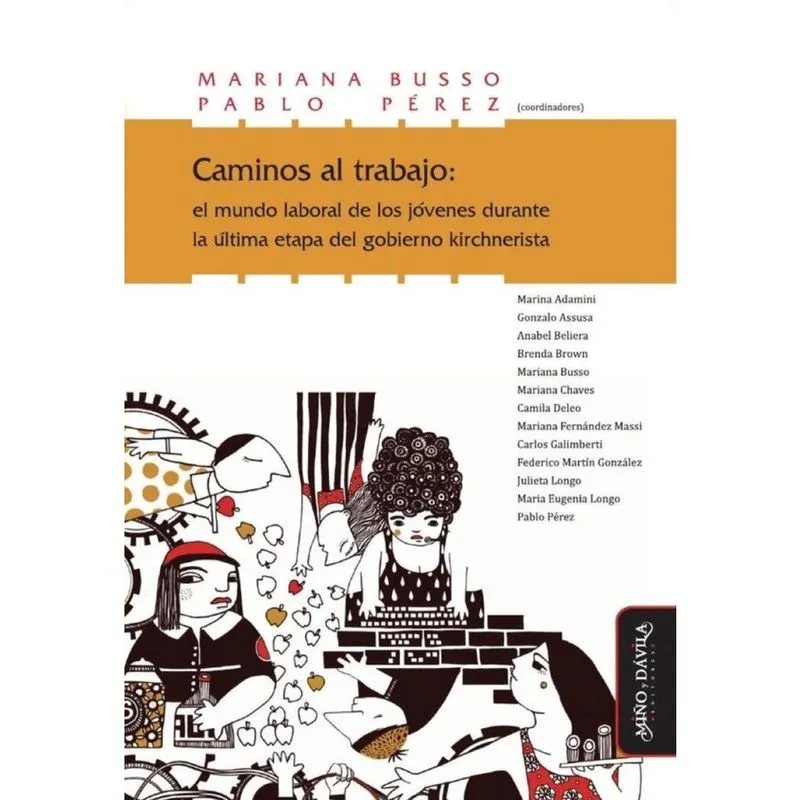 Caminos al trabajo: el mundo laboral de los jóvenes durante la última etapa del gobierno kirchnerist