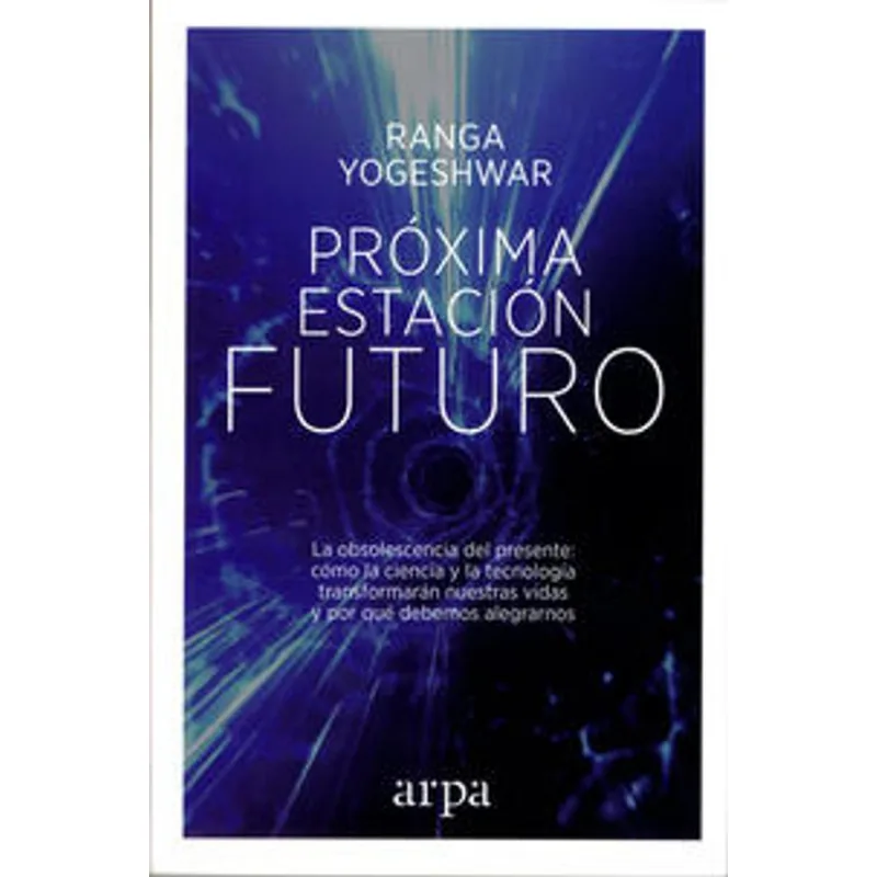 PROXIMA ESTACION: FUTURO
