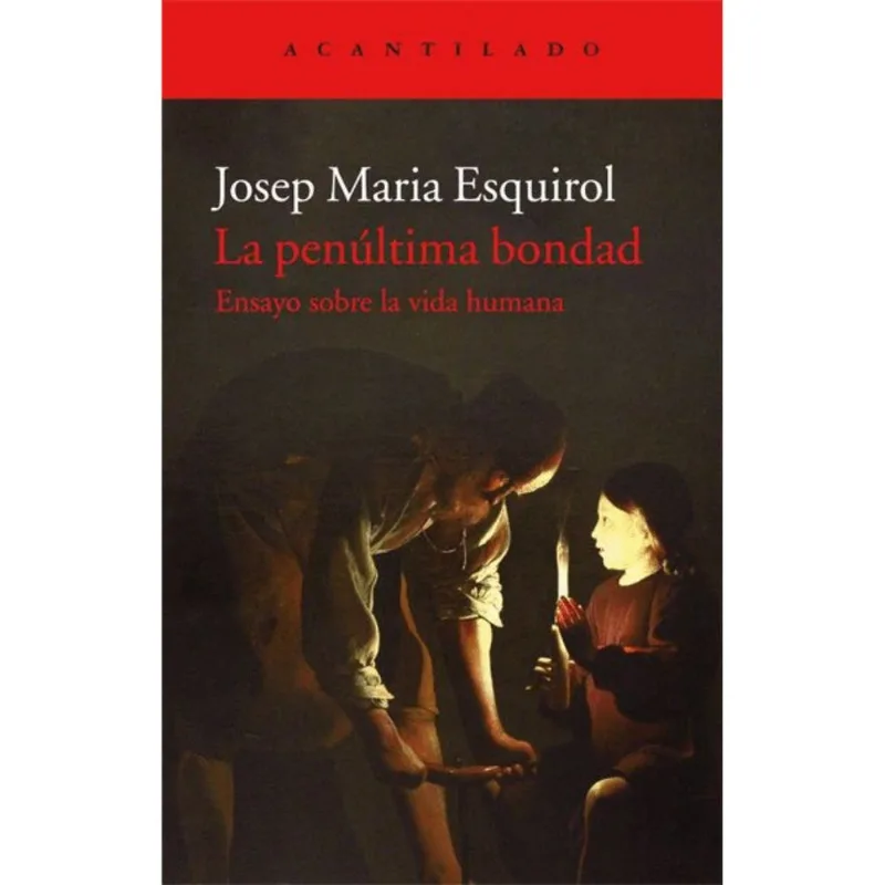 LA PENULTIMA BONDAD