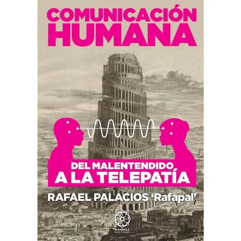 Comunicación humana, del malentendido a la telepatía. - Espanhol