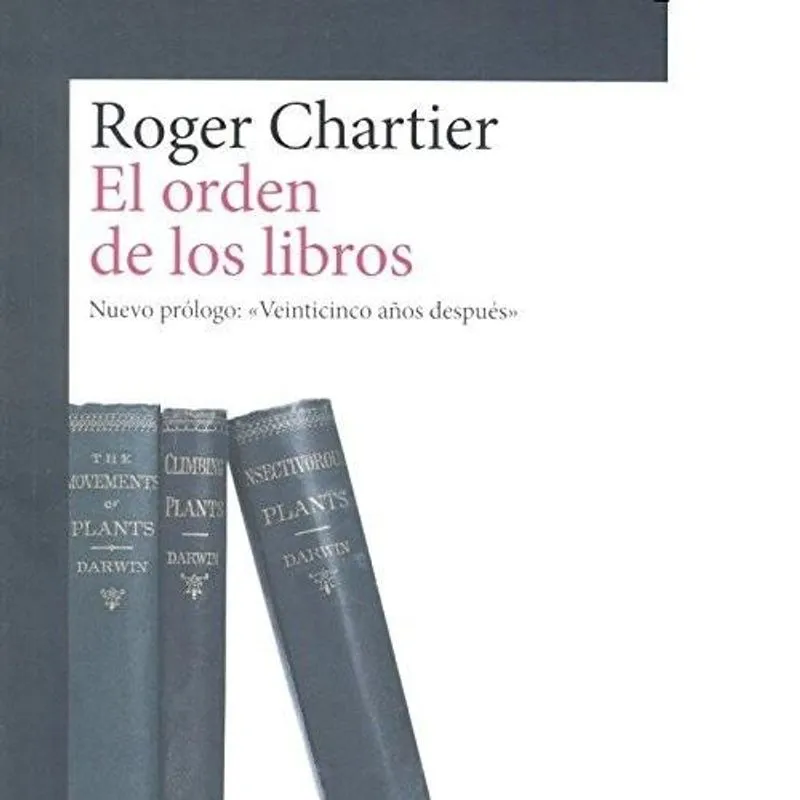 El Orden de Los Libros