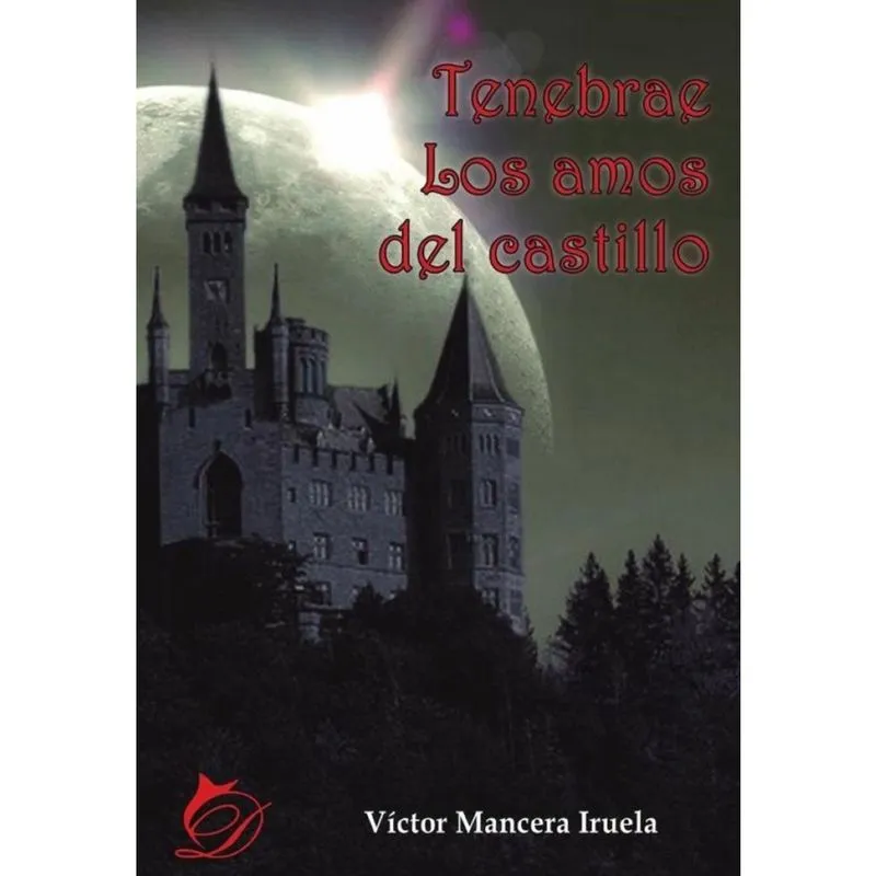 Tenebrae los amos del castillo - Espanhol