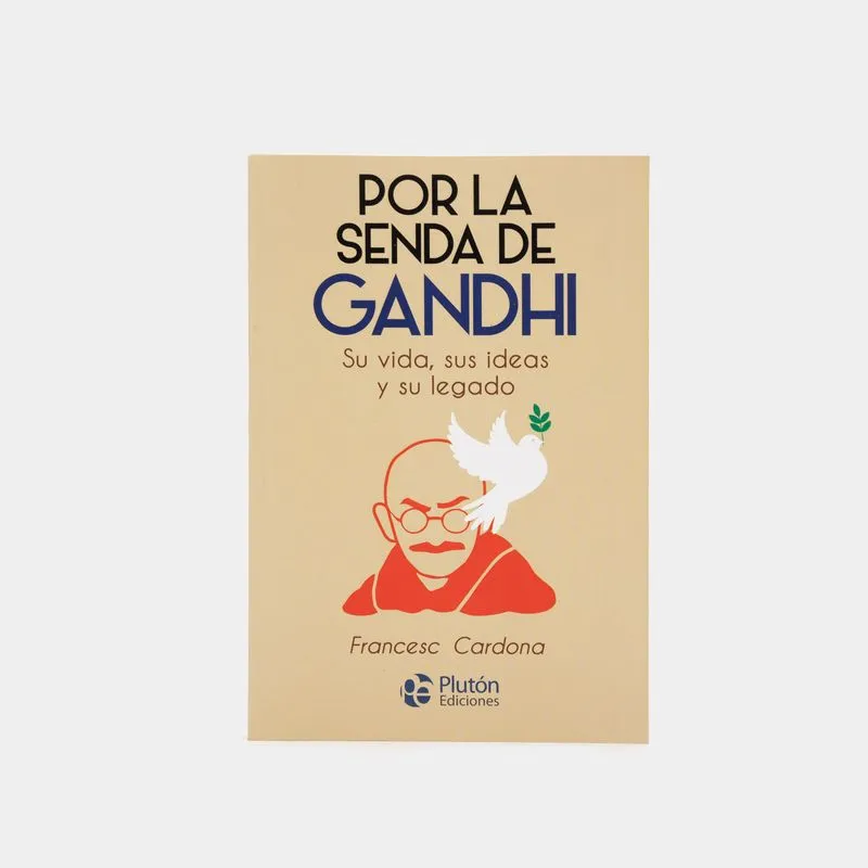 Por la senda de Gandhi