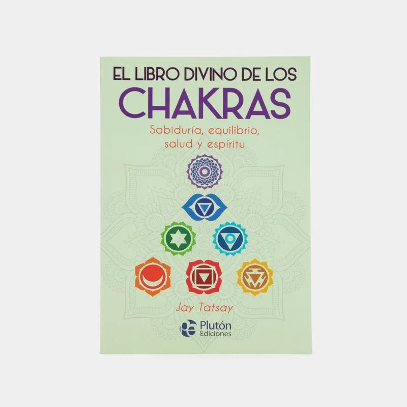 El libro divino de los chakras