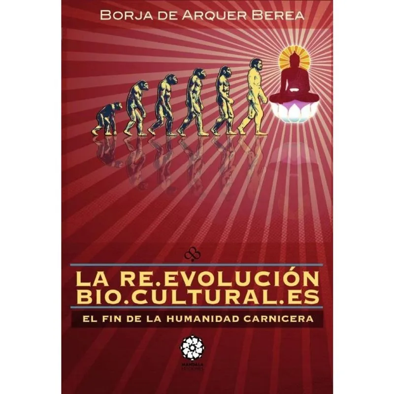 La Reevolución Biocultural - Espanhol
