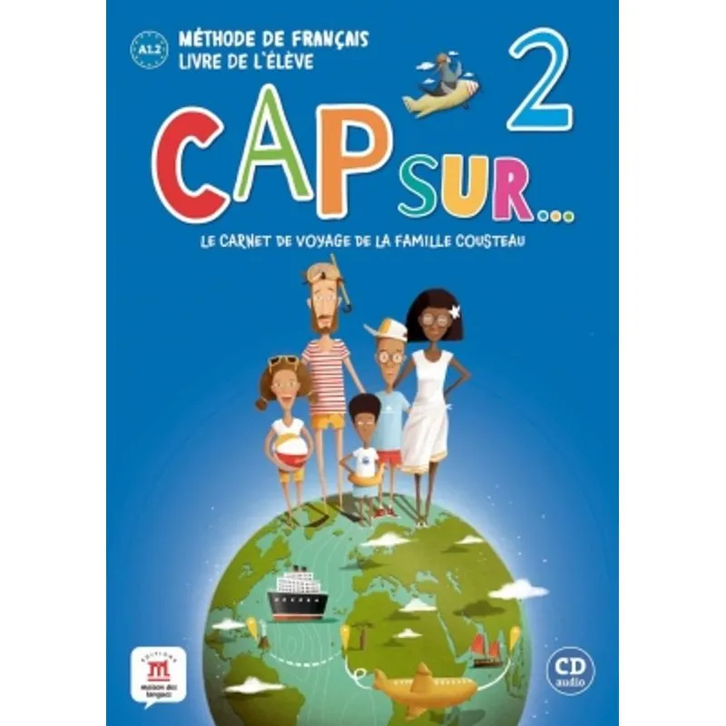 CAP SUR 2 - LIVRE DE L'ÉLÈVE AVEC CD AUDIO
