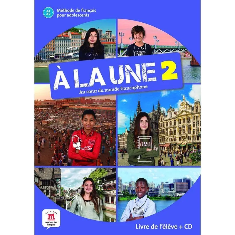 À La Une A1-a2 - Livre De L'élève Avec Cd - 1ª Ed.