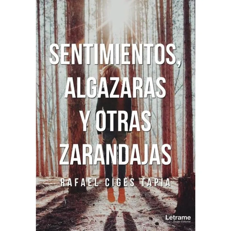 Sentimientos, algazaras y otras zarandajas - Espanhol