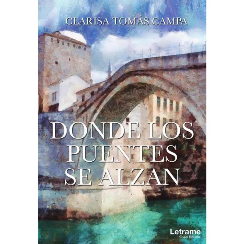 Donde los puentes se alzan - Espanhol