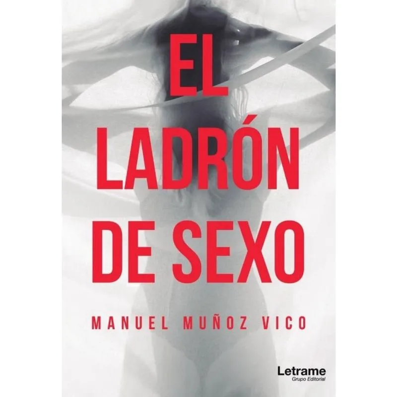 El ladrón de sexo - Espanhol