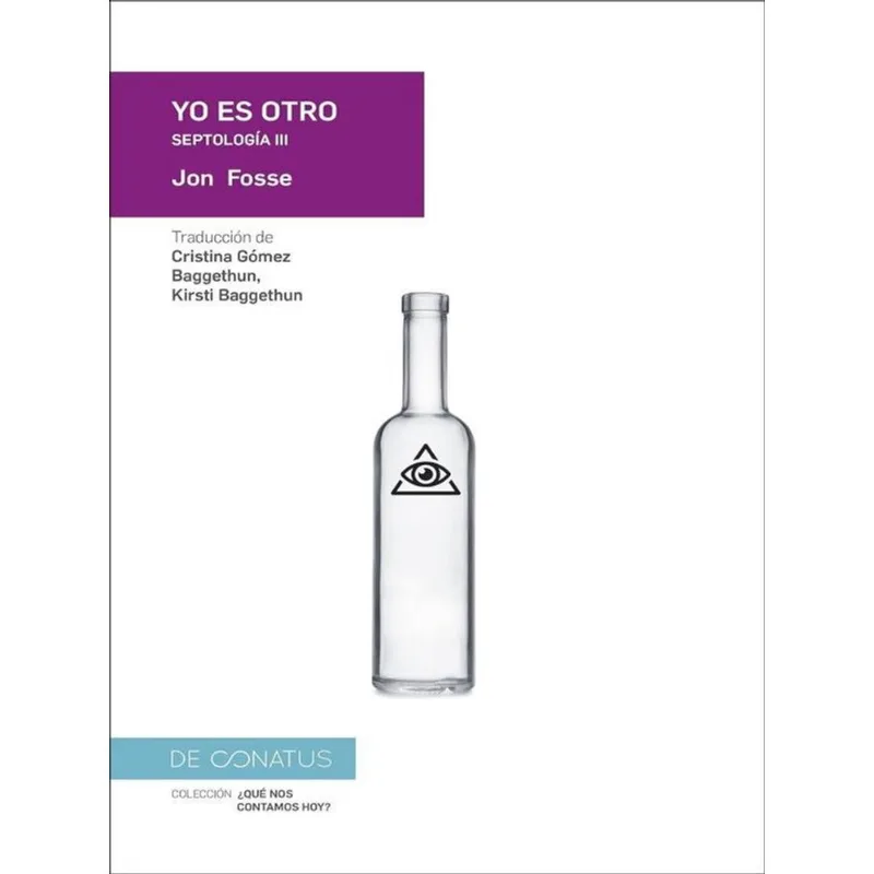 YO ES OTRO - SEPTOLOGÍA III