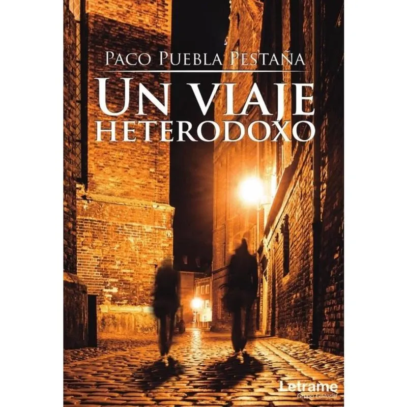 Un viaje heterodoxo - Espanhol