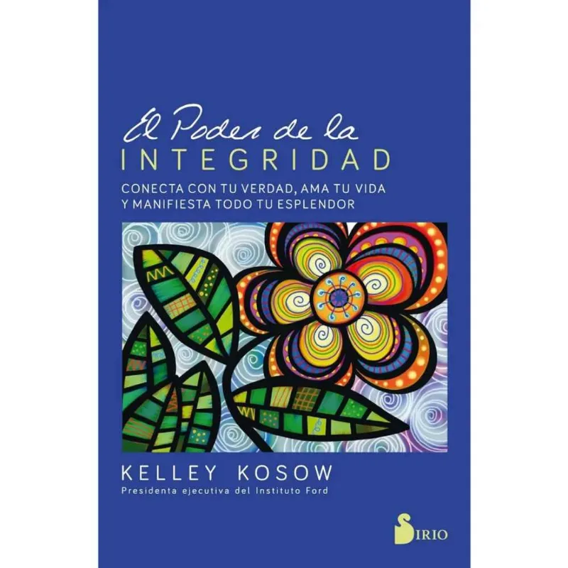 EL PODER DE LA INTEGRIDAD