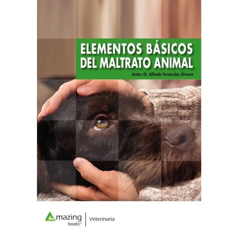 Elementos básicos del maltrato animal - Espanhol