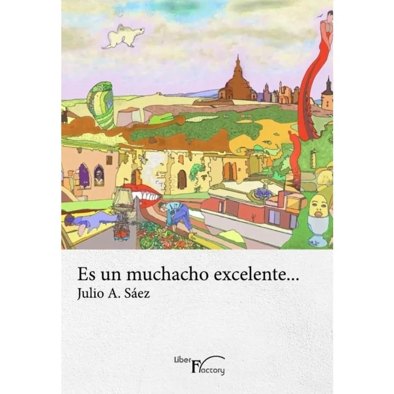 Es un muchacho excelente... - Espanhol