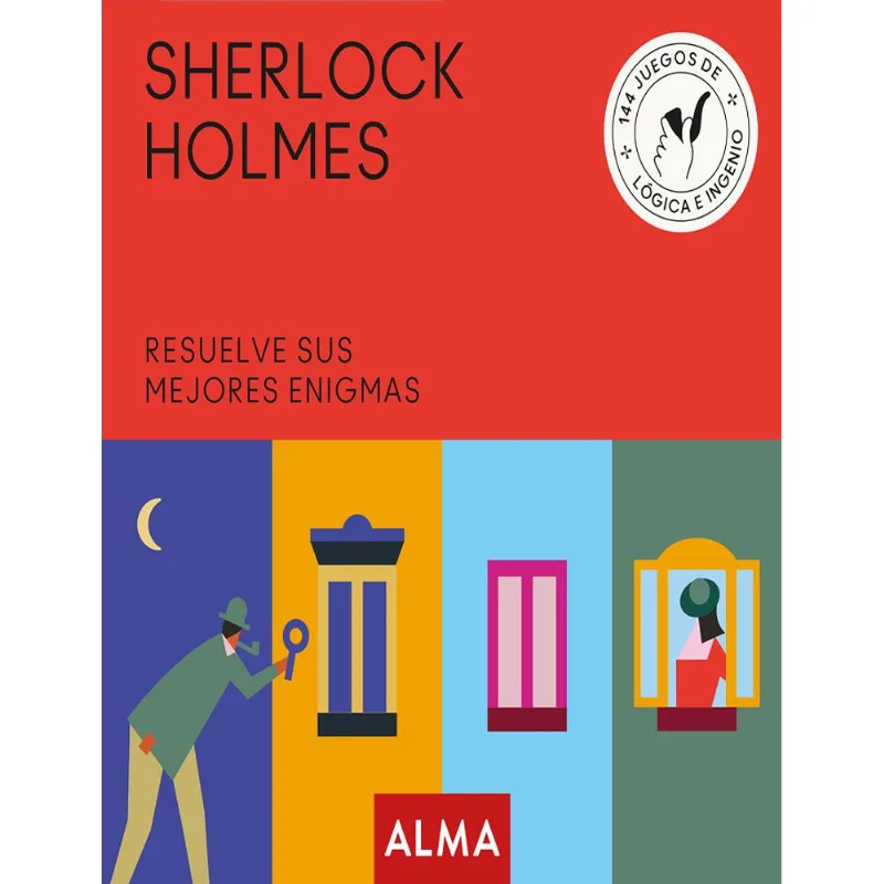 SHERLOCK HOLMES: RESUELVE SUS MEJORES ENIGMAS