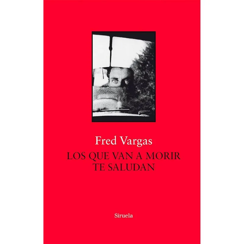 Los que van a morir te saludan