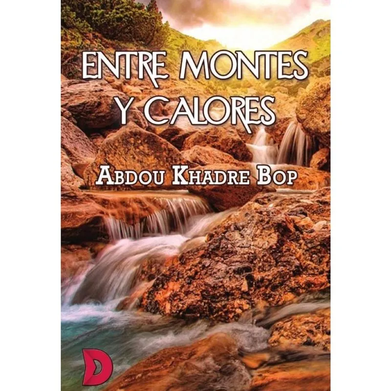 Entre montes y calores - Espanhol