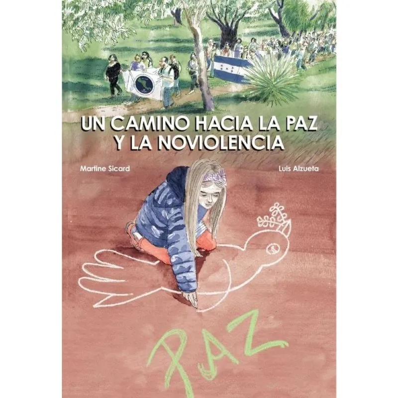 Un camino hacia la paz y la noviolencia - Espanhol