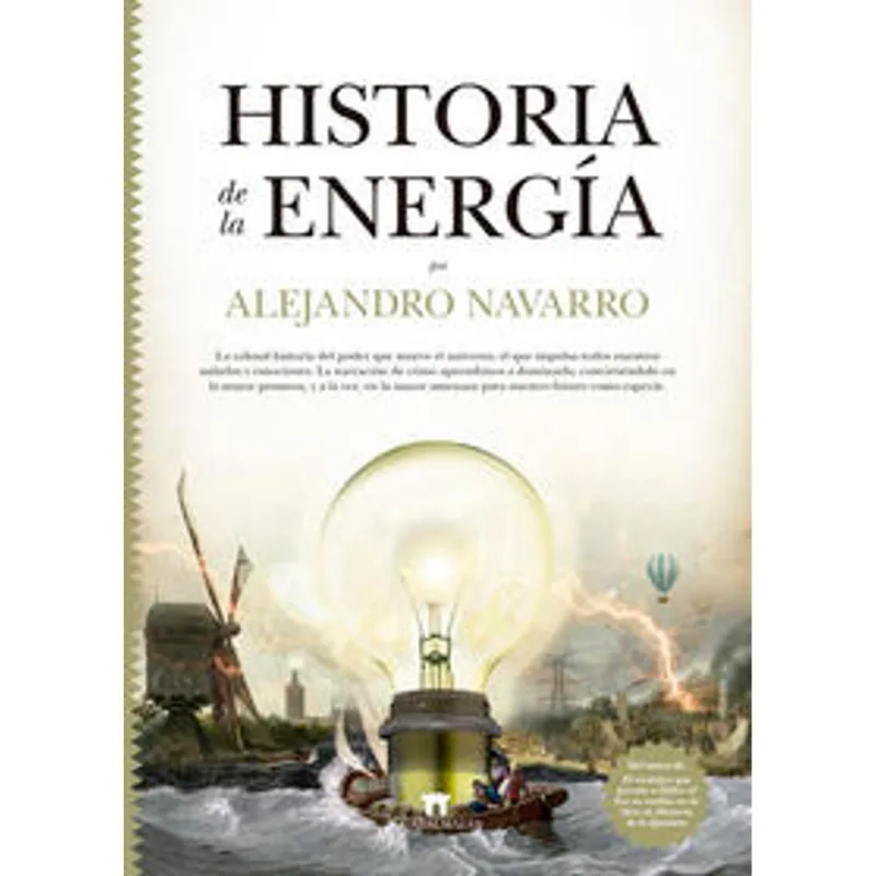 Historia de la energia Historia de la energía