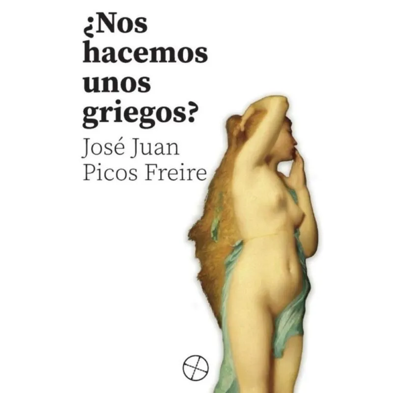 ¿nos Hacemos Unos Griegos? - Espanhol