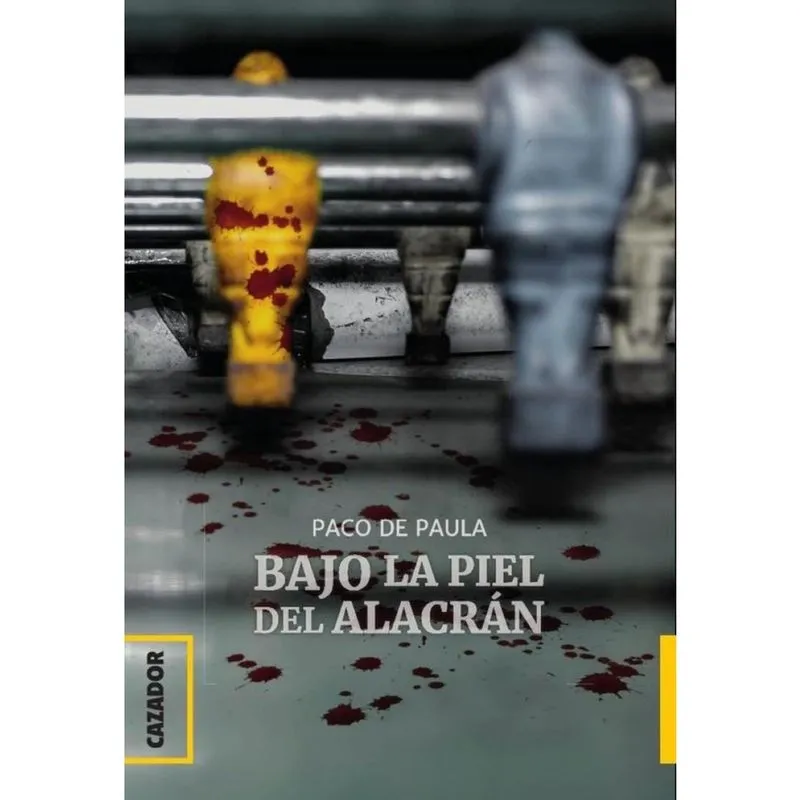 Bajo la piel del alacrán - Espanhol