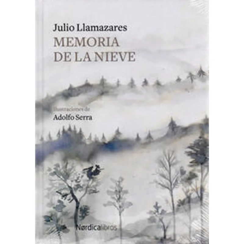 MEMORIA DE LA NIEVE: Un Viaje Lírico con Julio Llamazares MEMORIA DE LA NIEVE